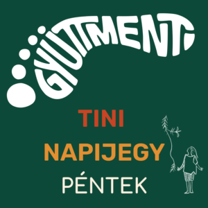 Gyüttment Találkozó koránkelő napijegy - péntek, gyerek