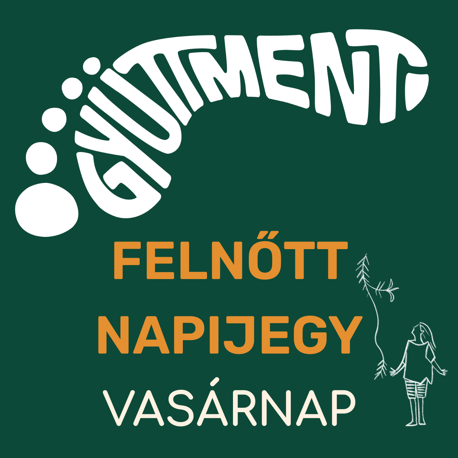 Gyüttment Találkozó koránkelő napijegy - vasárnap, felnőtt